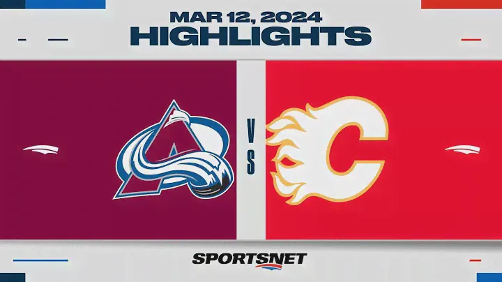 NHL Highlights | Avalanche vs. Flames - March 12, 2024